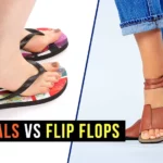 Sandals vs Flip Flops