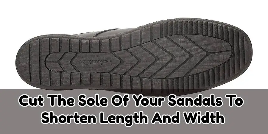 Cut the sole