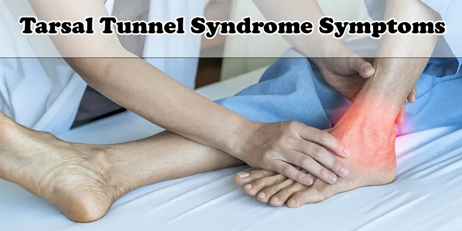 Síntomas del síndrome del túnel tarsiano