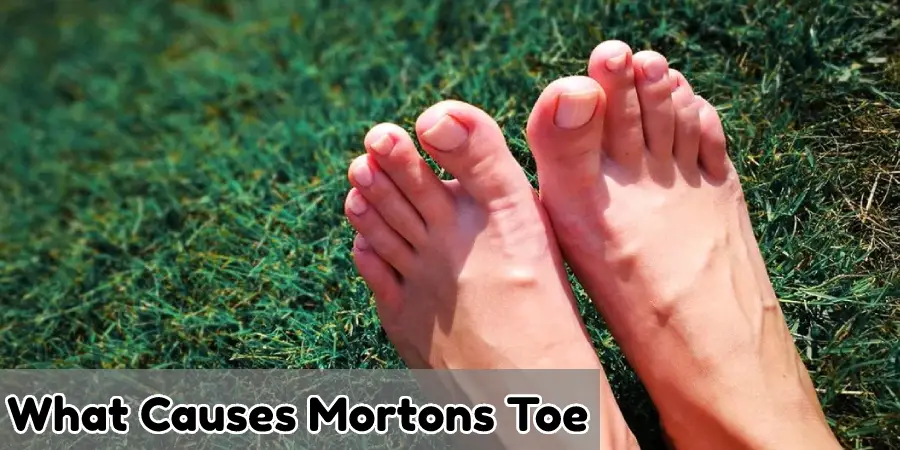 Qu'est-ce qui cause l'orteil de Morton ?