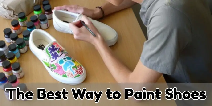 The Best Way to Paint Shoes