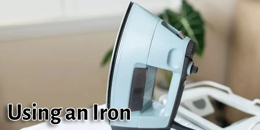 Using an Iron