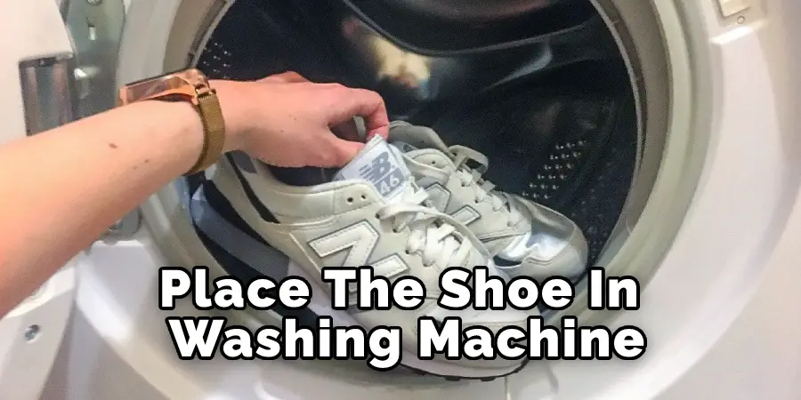 Place The Shoe In Washing machine