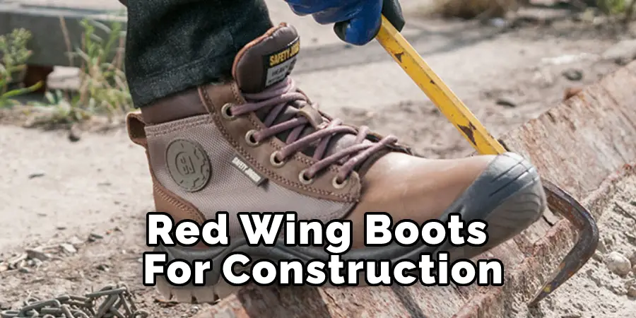 Red wing Boots For Construction