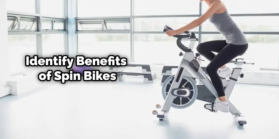 Identify Benefits of Spin Bikes