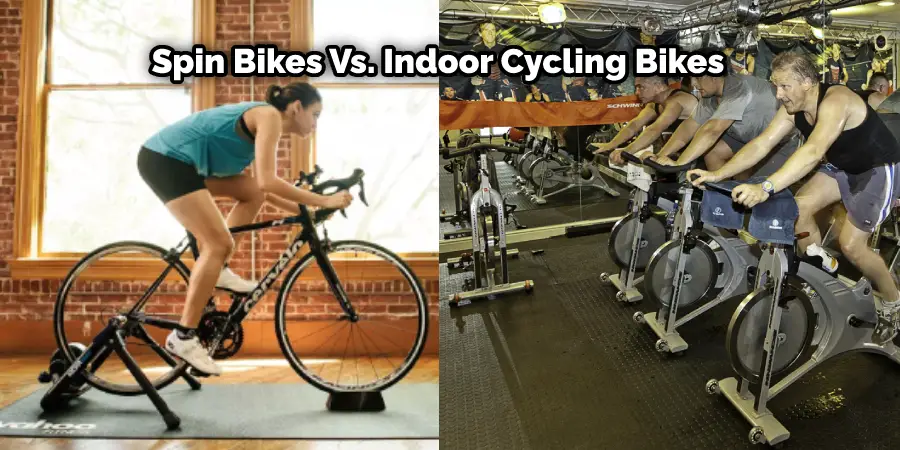 Spin Bikes Vs. Indoor Cycling Bikes