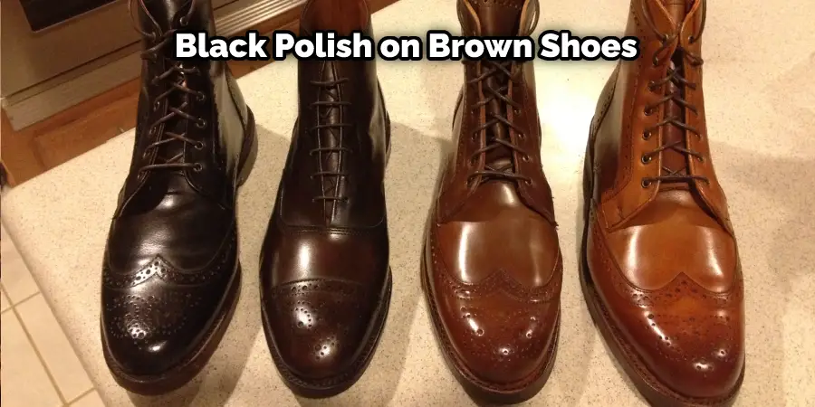 Black Polish on Brown Shoes