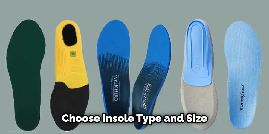 Choose Insole Type and Size