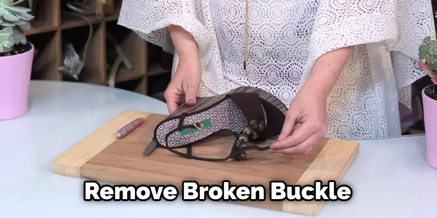 Remove Broken Buckle