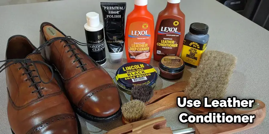 Use Leather Conditioner