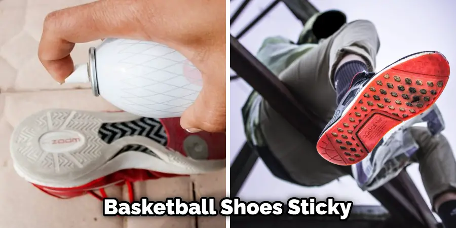 Basketball Shoes Sticky