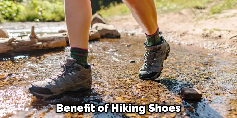 Benefit of Hiking Shoes