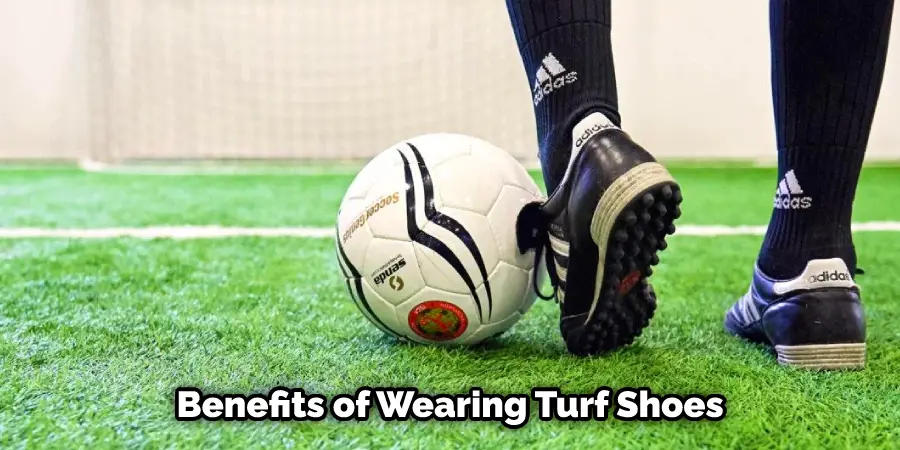 Benefits of Wearing Turf Shoes