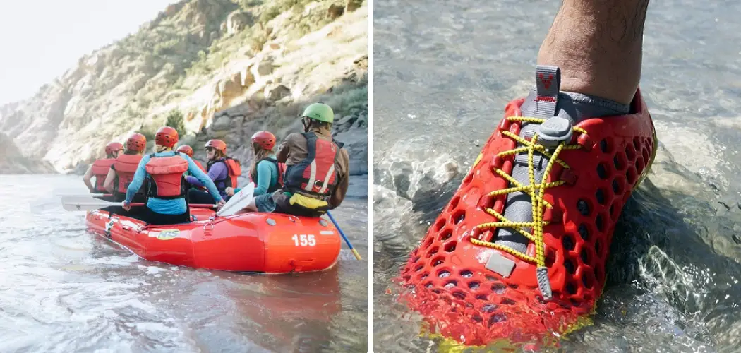 Best Shoes for White Water Rafting