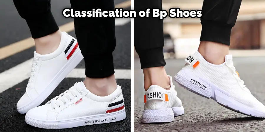 Classification of Bp Shoes