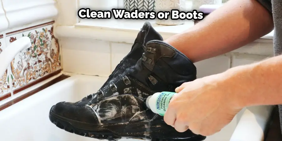 Clean Waders or Boots