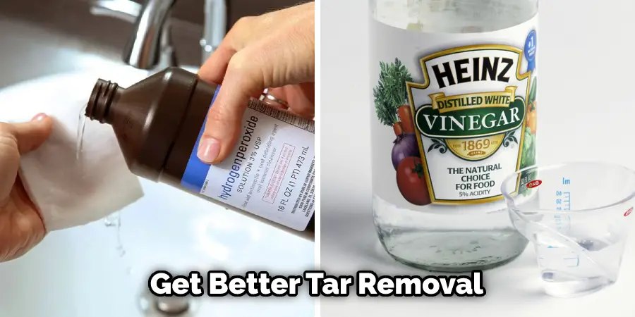 Get Better Tar Removal  