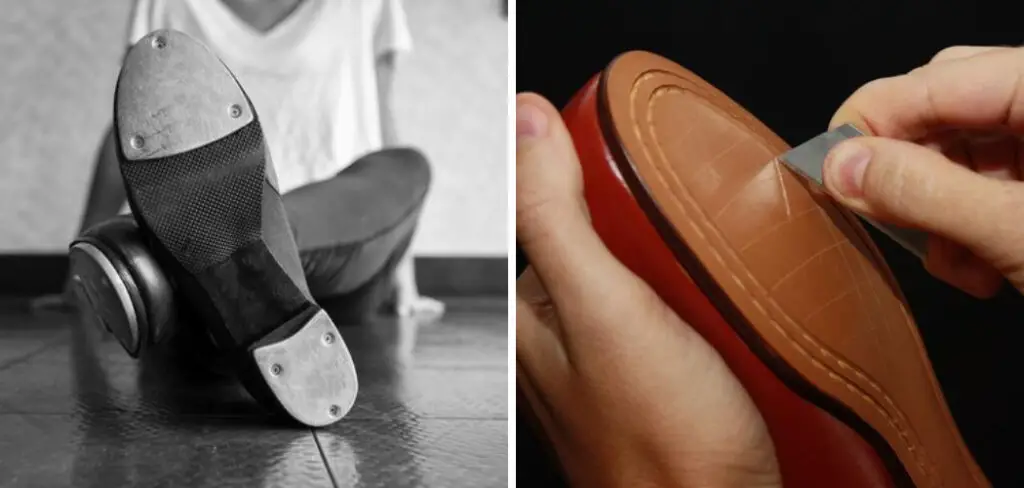How to Make Tap Shoes Not Slippery