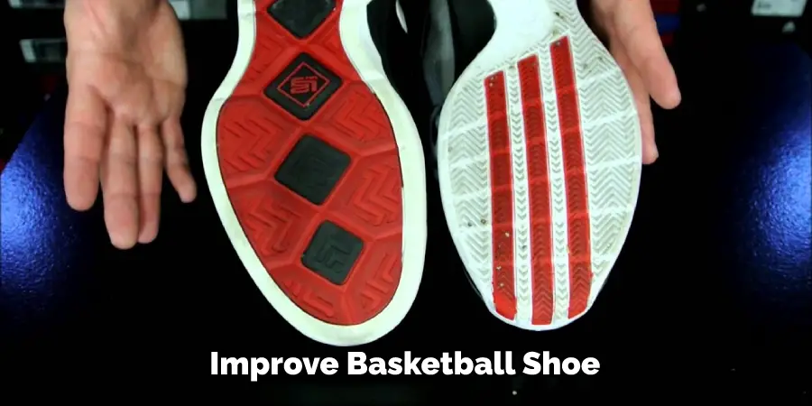 Improve Basketball Shoe 