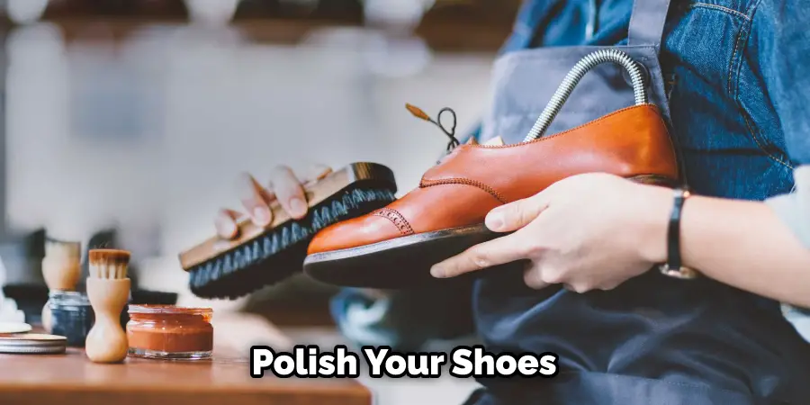 Polish Your Shoes