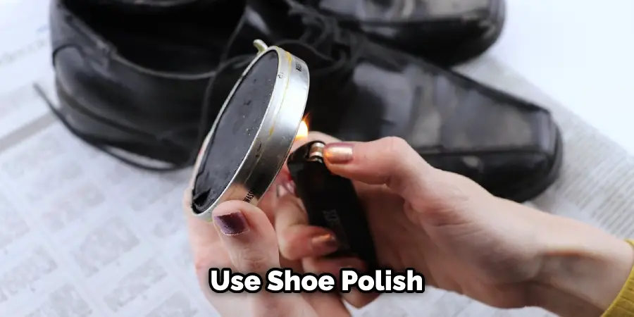 Utilisez du cirage pour chaussures