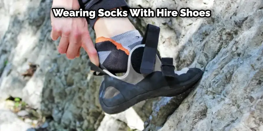 Wearing Socks With Hire Shoes