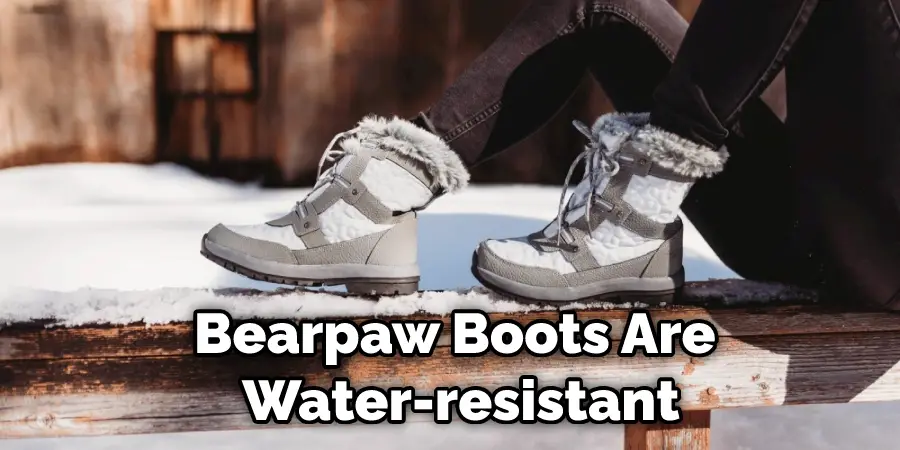 Bearpaw Boots Are Water-resistant