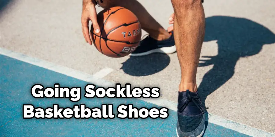 Going Sockless Basketball Shoes
