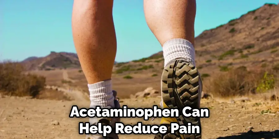 Acetaminophen Can Help Reduce Pain