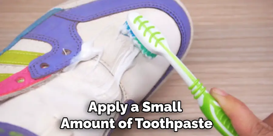 Apply a Small Amount of Toothpaste