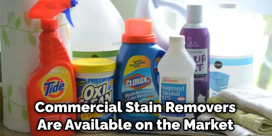 Commercial Stain Removers Are Available on the Market