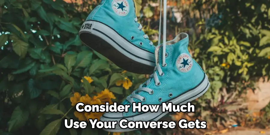 Consider How Much Use Your Converse Gets