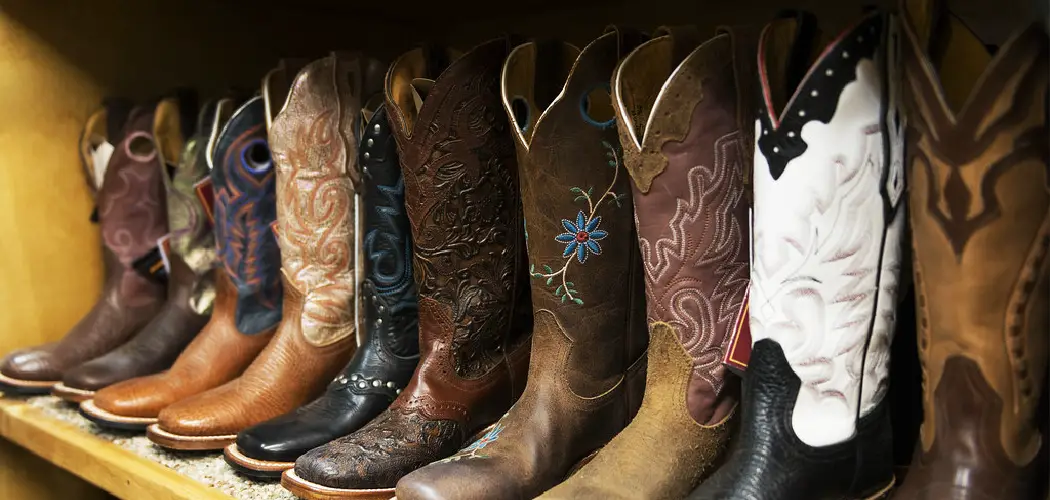 How to Make Cowboy Boots Tighter Around Calf