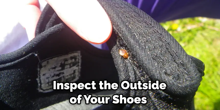  Inspect the Outside of Your Shoes