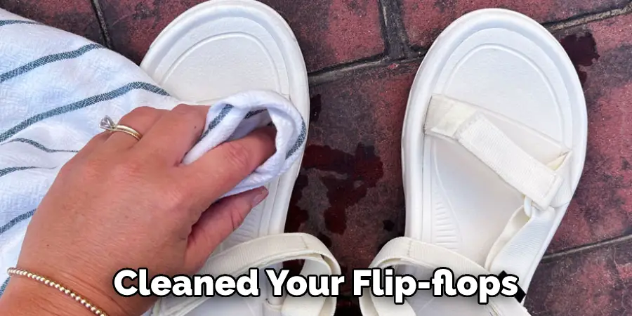 Cleaned Your Flip-flops