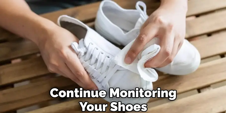 Continue Monitoring Your Shoes