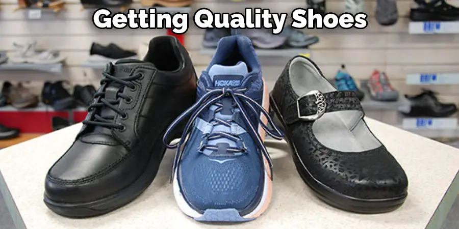 Getting Quality Shoes