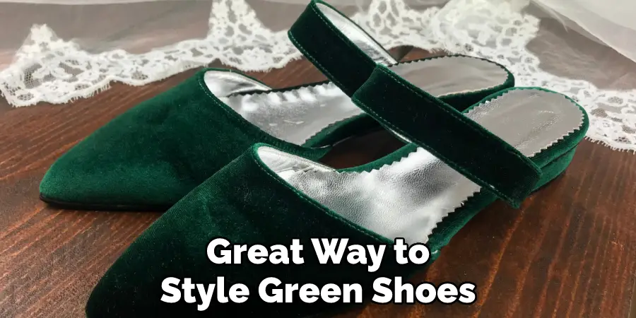Great Way to Style Green Shoes