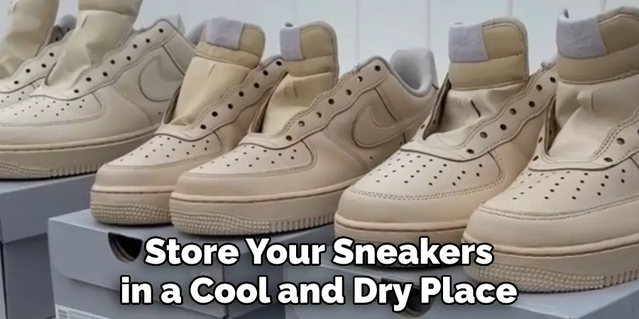 Store Your Sneakers in a Cool and Dry Place