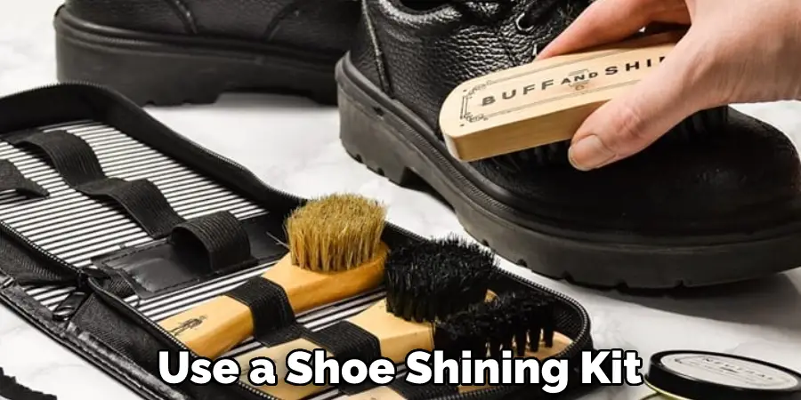 Use a Shoe Shining Kit