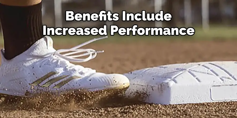 Benefits Include Increased Performance