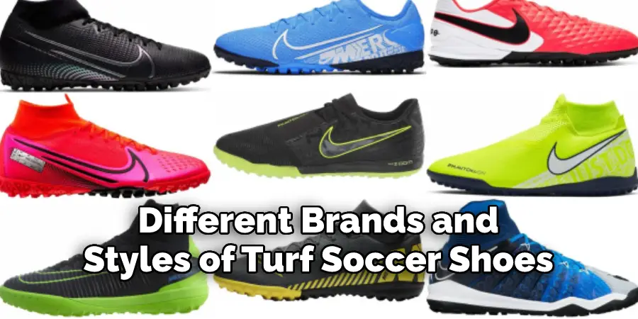 Different Brands and 
Styles of Turf Soccer Shoes