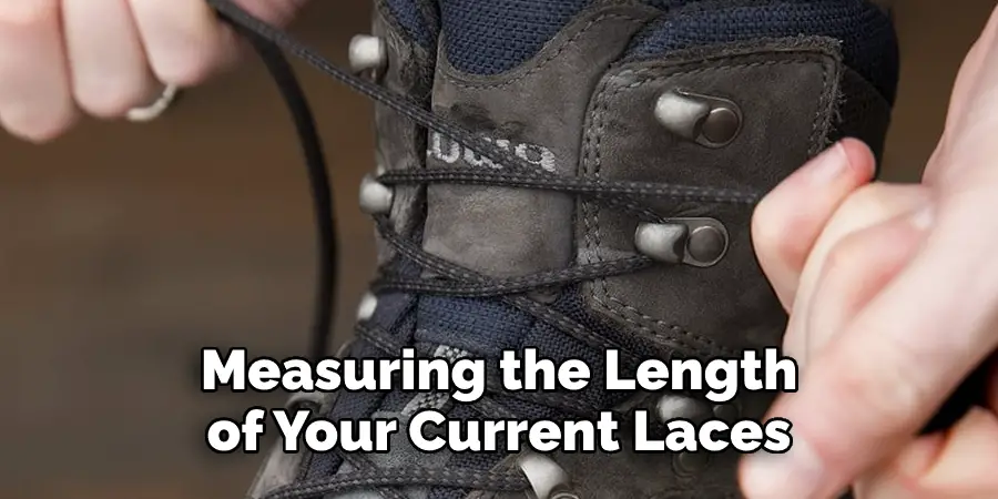 Measuring the Length 
of Your Current Laces