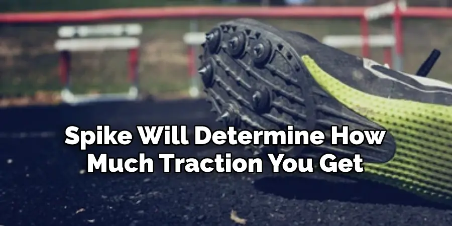 Spike Will Determine How 
Much Traction You Get